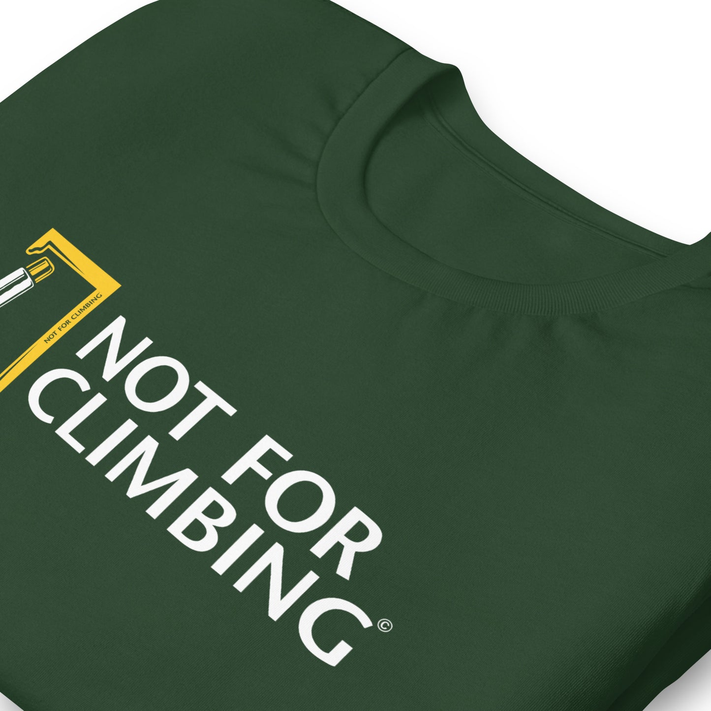Camiseta "NOT FOR CLIMBING"