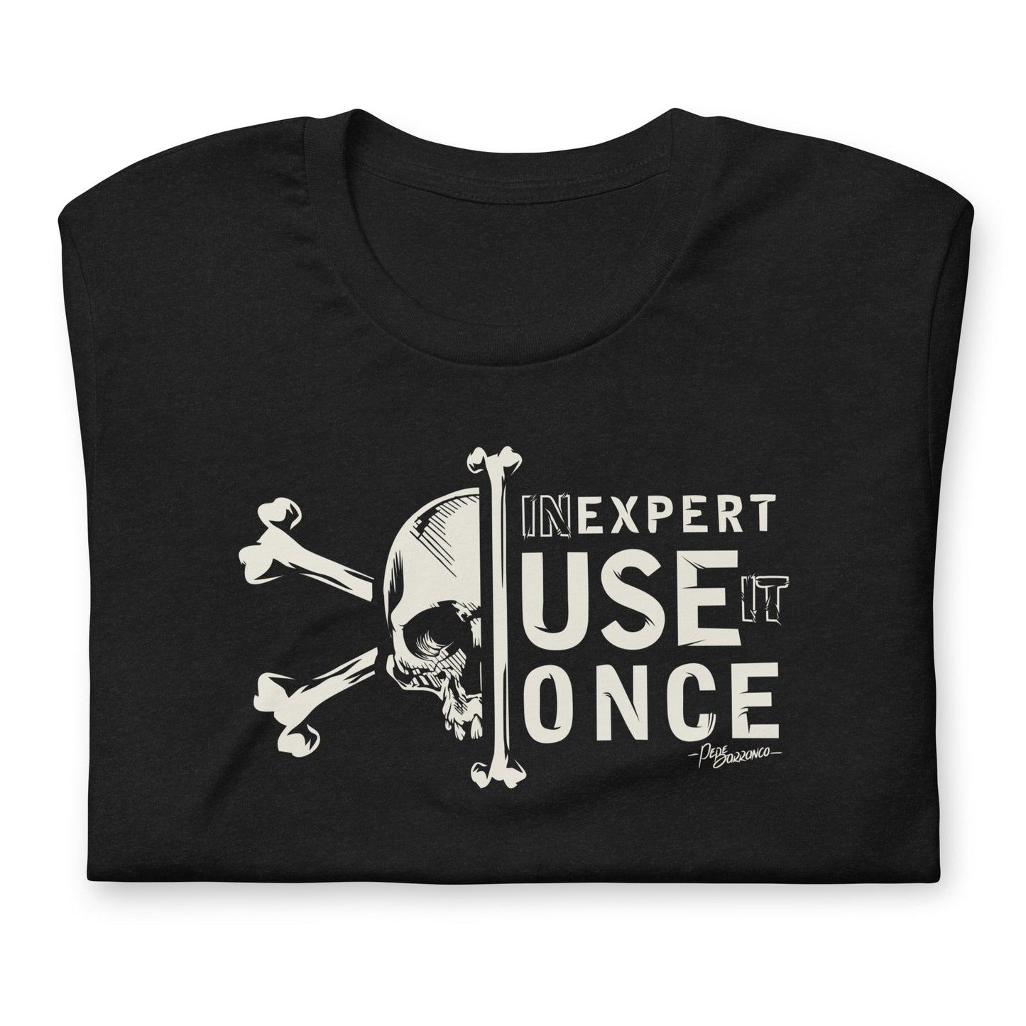 Camiseta "UN EXPERT"