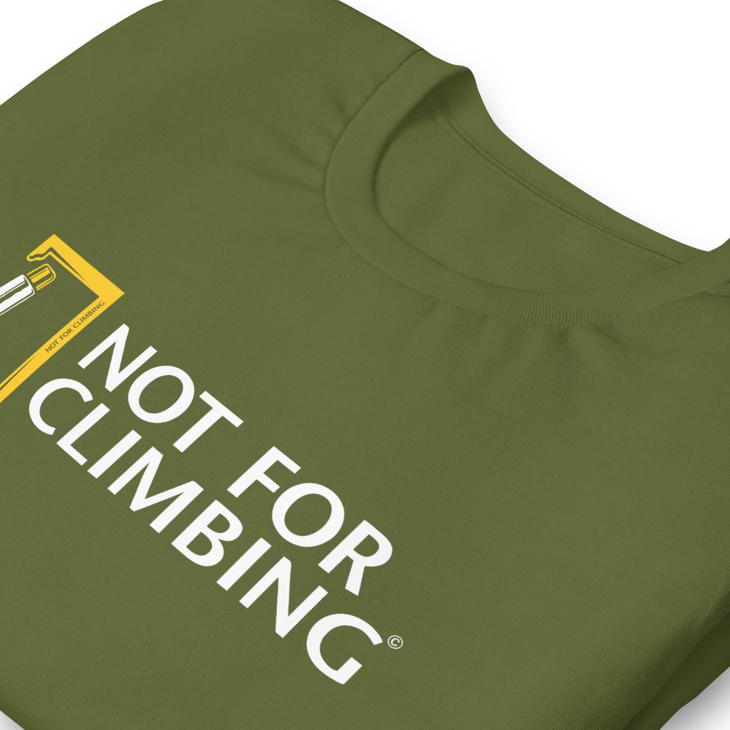 Camiseta "NOT FOR CLIMBING"