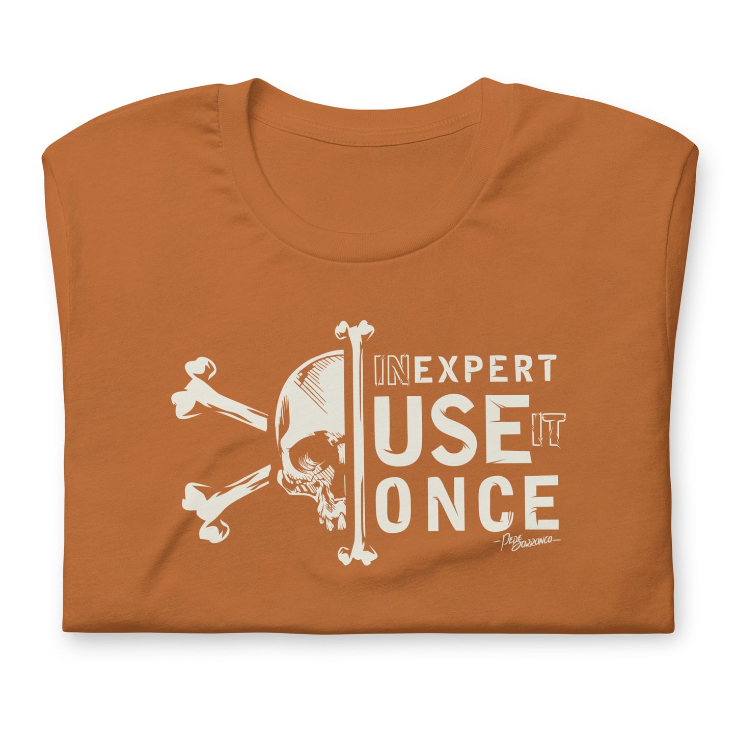 Camiseta "UN EXPERT"